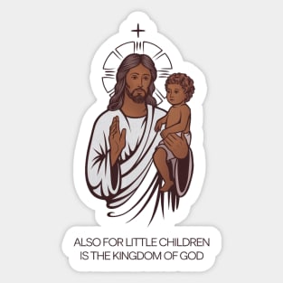 Jesus Holding Child Kingdom of God Sticker